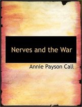 Nerves and the War