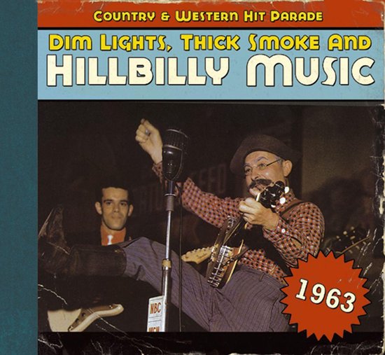 Dim Lights Thick Smoke &Amp; Hillbilly 1963