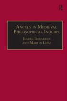 Angels in Medieval Philosophical Inquiry