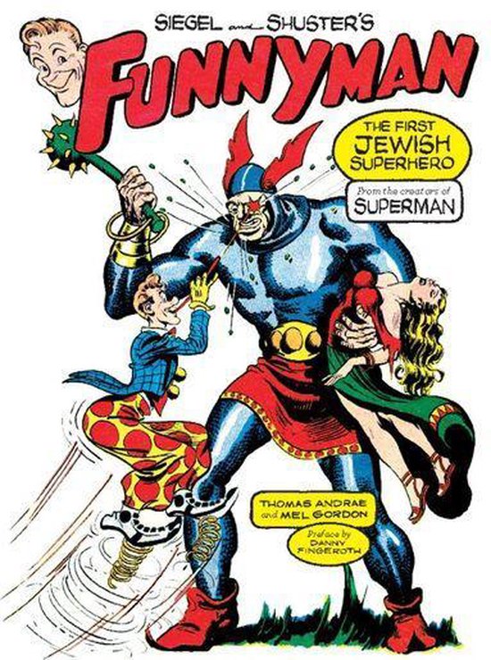 Siegel and Shuster Siegel and Shuster