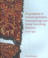 Encyclopedia of Furnishing Textiles, Floorcoverings and Home Furnishing Practices, 1200-1950