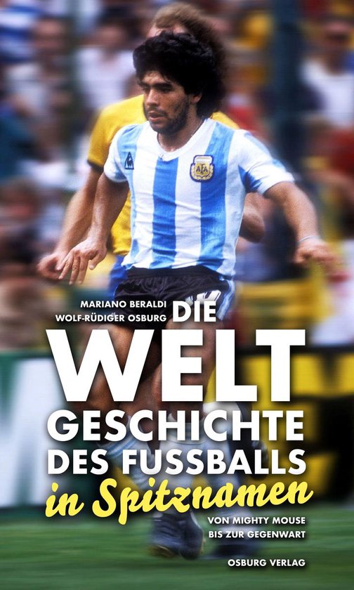 Die Weltgeschichte des Fußballs - cover