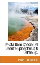 Rivista Delle Specie del Genere Epinephelus O Cerna BP.