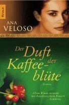 Der Duft der Kaffeeblüte