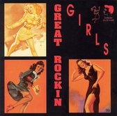 Various Artists - Great Rockin Girls (CD)