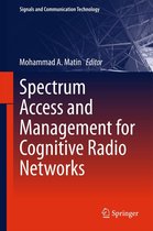 Signals and Communication Technology - Spectrum Access and Management for Cognitive Radio Networks