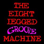 The eight legged groove machine