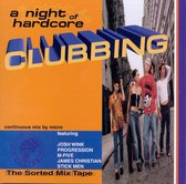 Night of Hardcore Clubbing