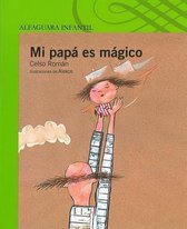Mi Papa Es Magico