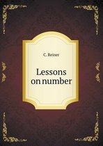 Lessons on Number