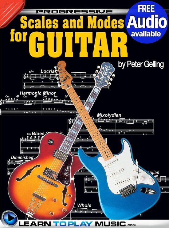 Lead Guitar Lessons Guitar Scales and Modes (ebook), Learntoplaymusic