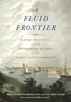 Great Lakes Books Series - A Fluid Frontier