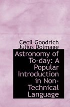 Astronomy of To-Day