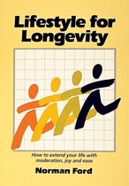 Lifestyle for Longevity