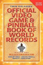 Twin Galaxies' Official Video Game & Pinball Book of World Records; Arcade Volume, Second Edition