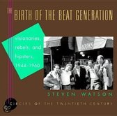 The Birth of the Beat Generation