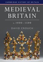 Medieval Britain c.1000–1500