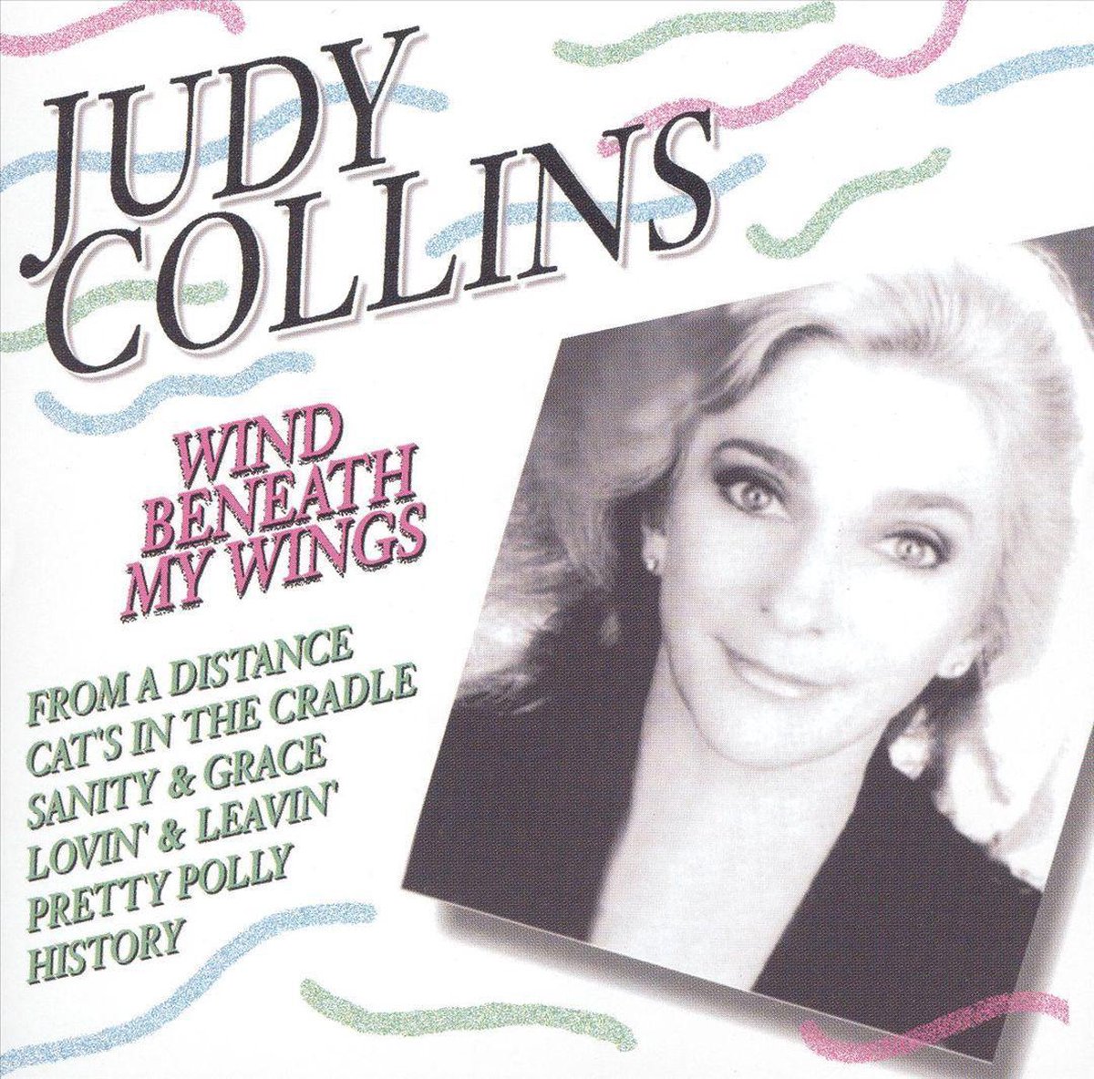 Wind Beneath My Wings, Judy Collins CD (album) Muziek