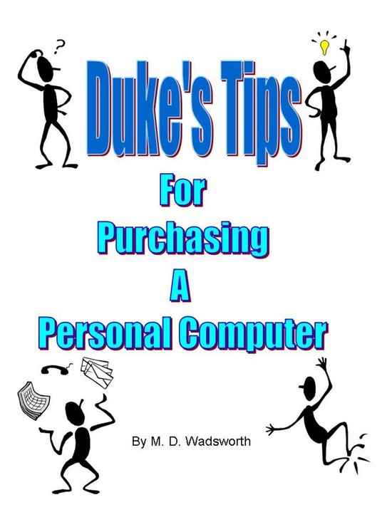 Duke's Tips For Purchasing A Personal Computer - cover