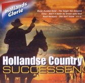 Hollands Glorie-Hollandse Country Successen