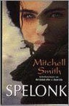 Spelonk - Mitchell Smith