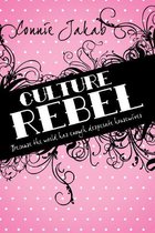 Culture Rebel