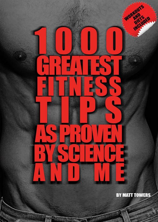 The 1000 Greatest Fitness Tips - cover