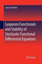 Lyapunov Functionals and Stability of Stochastic Functional Differential Equations