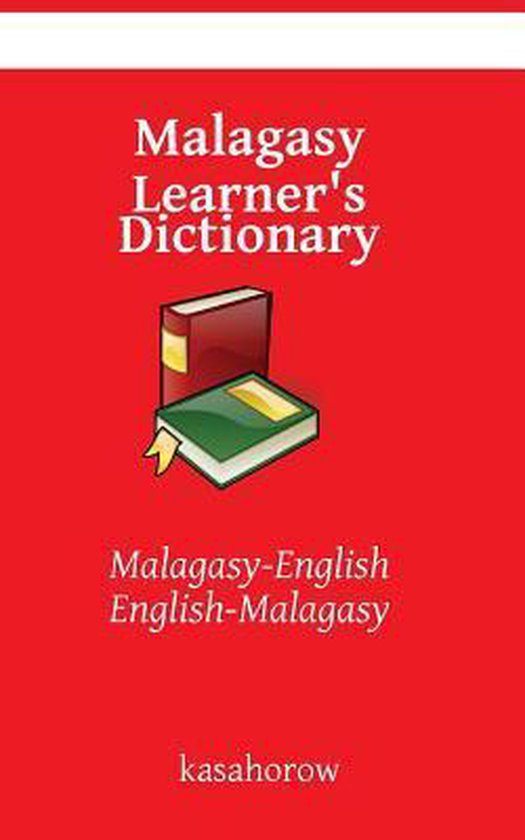 Malagasy Learner's Dictionary 9781500423193 Kasahorow Boeken bol