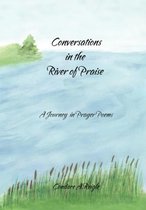 Conversations in the River of Praise
