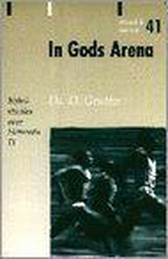 Cover van het boek 'In Gods arena 41' van D. Grutter