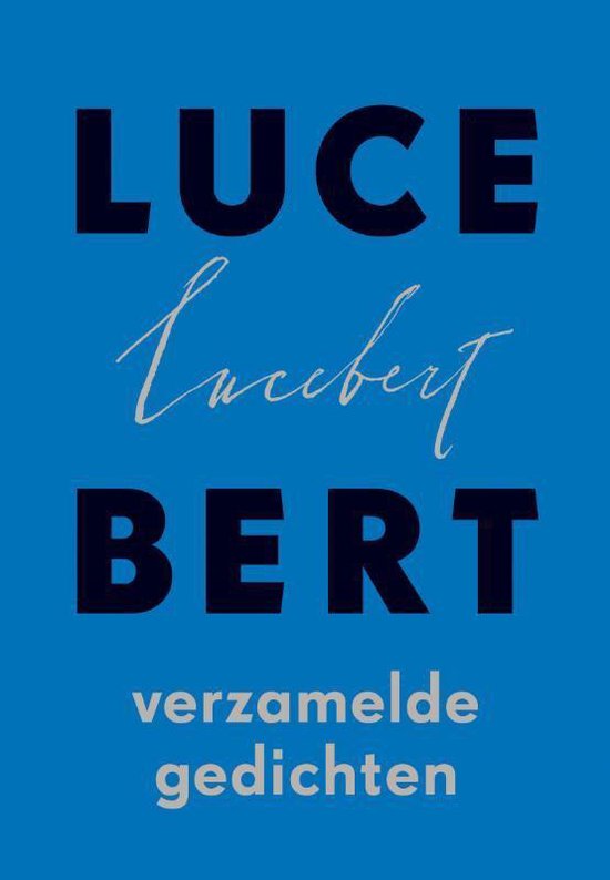 Cover van het boek 'Verzamelde gedichten' van Lucebert 