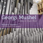 Mushel; Complete Organ Music