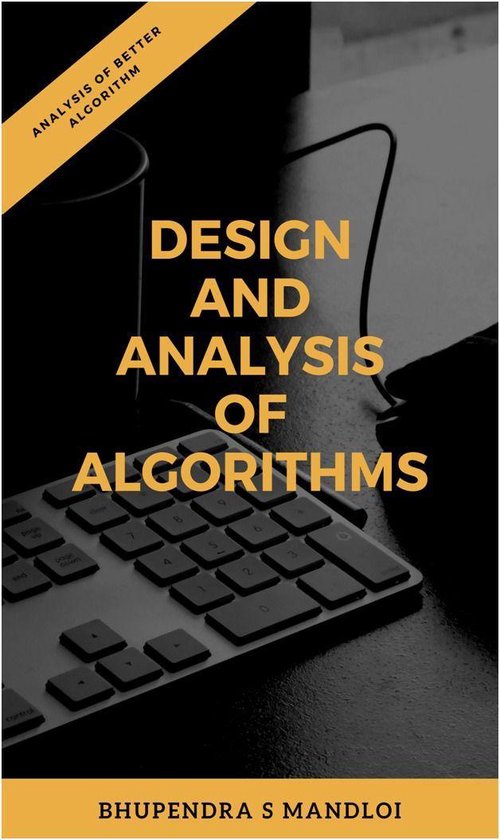 Analysis And Design of Algorithms (ebook), Bhupendra Mandloi ...