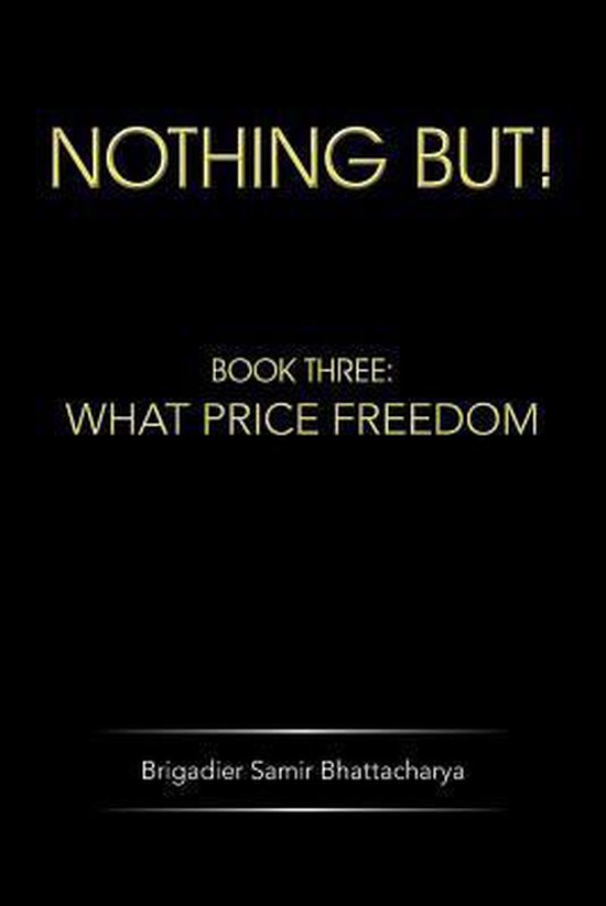 Nothing but!: Book Three