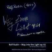 Rolf Rudin: Way into the Light Op. 61