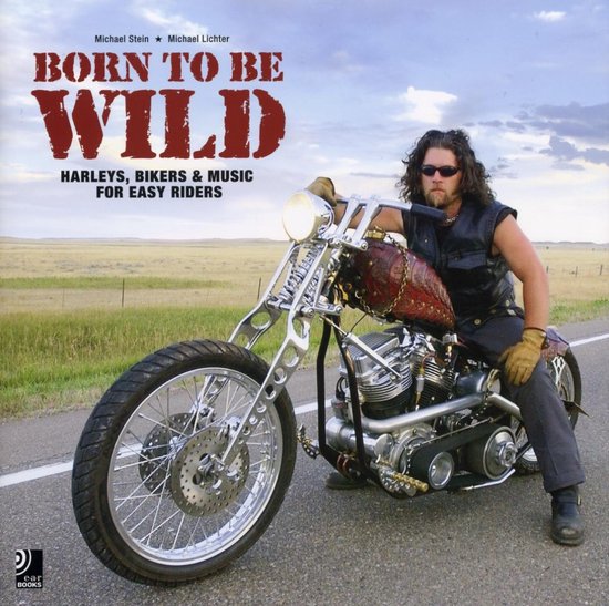 Born To Be Wild