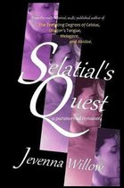 Selatial's Quest