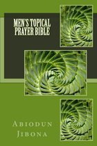 Men's Topical Prayer Bible