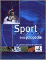 SPORTENCYCLOPEDIE De officiële sporten en spelregels