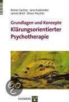 Grundlagen und ­Konzepte Klärungsorientierter Psychotherapie