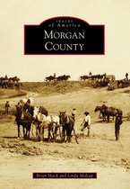 Images of America - Morgan County