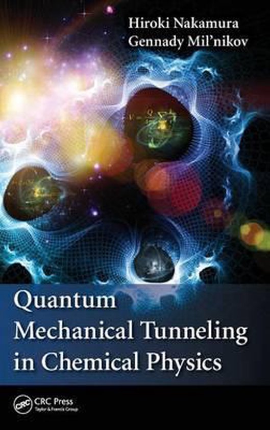 Quantum Mechanical Tunneling in Chemical Physics - cover