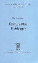 Der Ernstfall Heidegger