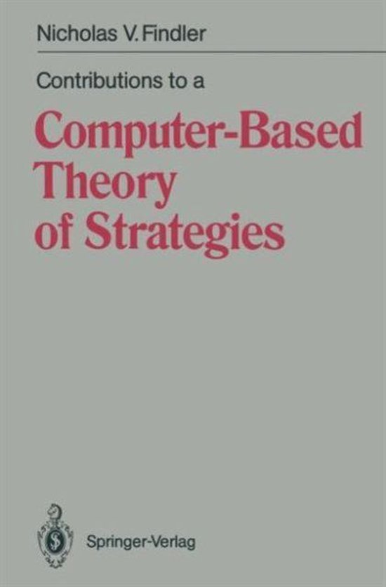 Contributions to a Computer-based Theory of Strategies | 9783540526346 ...
