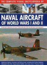 Complete Visual Encyclopedia Of Naval Aircraft Of World Wars