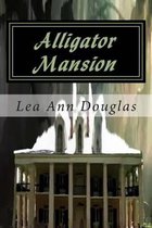 Alligator Mansion