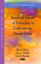 Beneficial Effects of Perhexiline in Cardiovascular Disease States