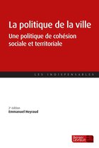 Les indispensables - La politique de la ville