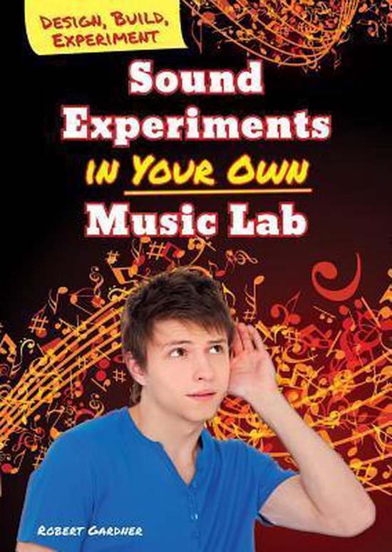 Sound Experiments in Your Own Music Lab 9780766069602 Robert